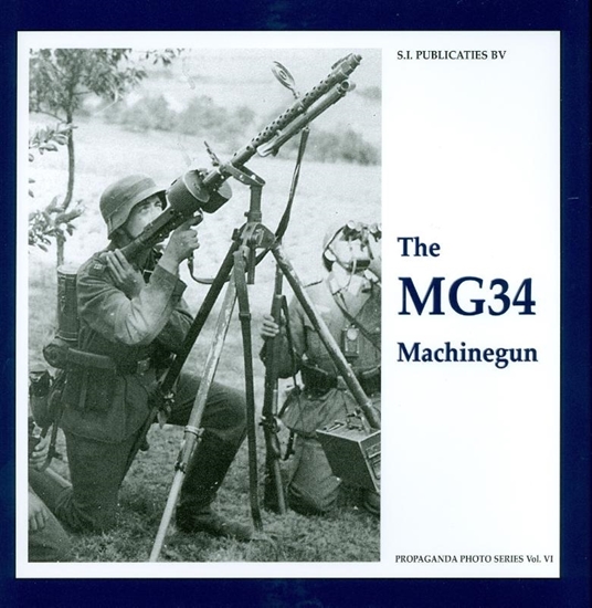 Afbeelding van The propaganda photo series The MG34 Machinegun