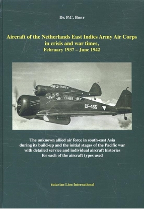 Afbeeldingen van Aircraft of the Netherlands East Indies Army Aircraft in crisis and war times february 1937 - June 1942