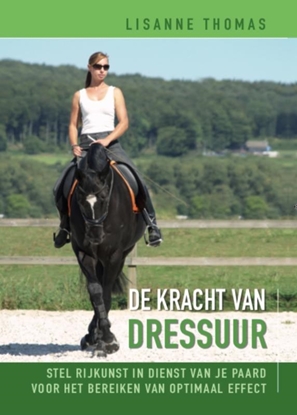 Afbeeldingen van De kracht van dressuur