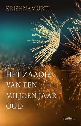 Afbeeldingen van Het zaadje van een miljoen jaar oud