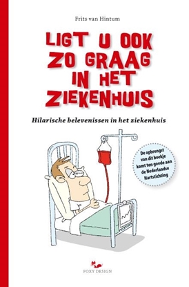 Afbeeldingen van Ligt u ook zo graag in het ziekenhuis