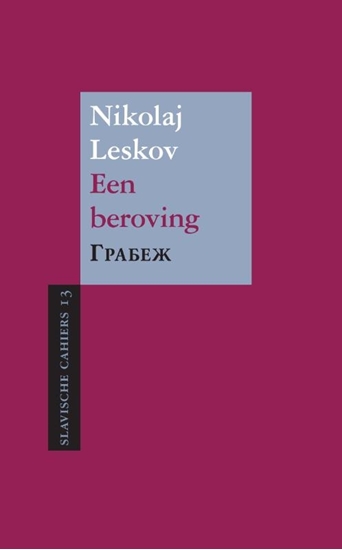 Afbeelding van Slavische Cahiers Een beroving