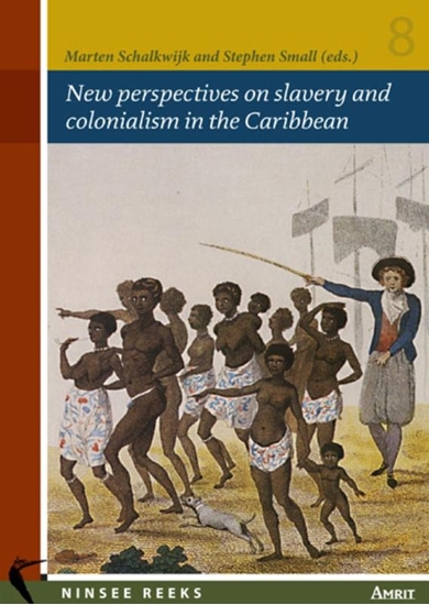 Afbeelding van New perspectives on slavery and colonialism in the Caribbean
