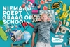 Afbeelding van Niemand poept graag op school