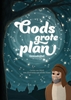 Afbeelding van Gods grote plan