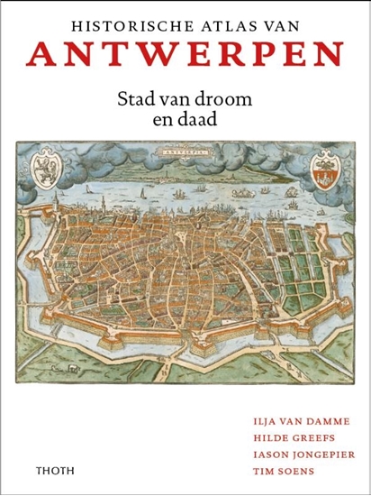 Afbeelding van Historische Atlas van Antwerpen
