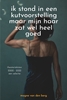Afbeelding van ik stond in een kutvoorstelling maar mijn haar zat wel heel goed