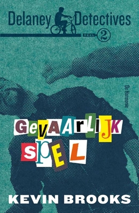 Afbeeldingen van Delaney detectives Gevaarlijk spel