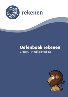 Afbeeldingen van Aandacht voor Rekenen Rekenen Groep 5 2e helft schooljaar Oefenboek