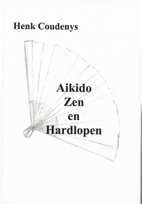 Afbeeldingen van Aikido, zen en hardlopen