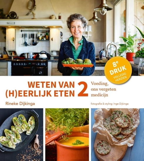 Afbeelding van Weten van (h)eerlijk eten 2 Voeding, ons vergeten medicijn