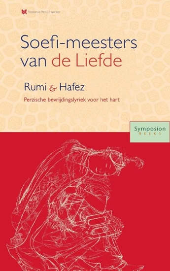 Afbeelding van Symposionreeks Soefi-meesters van de Liefde: Roemi en Hafez