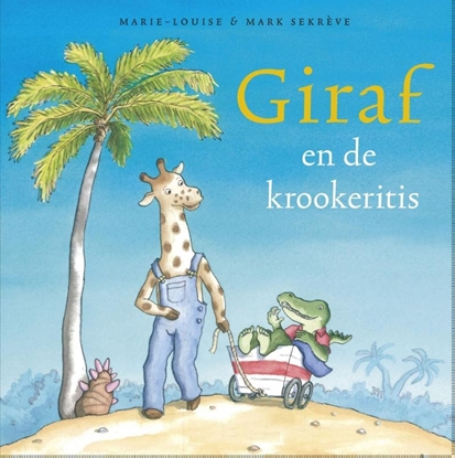 Afbeeldingen van Giraf Giraf en de krookeritis