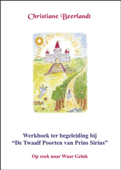 Afbeelding van Werkboek ter begeleiding bij 'De Twaalf Poorten van Prins Sirius'