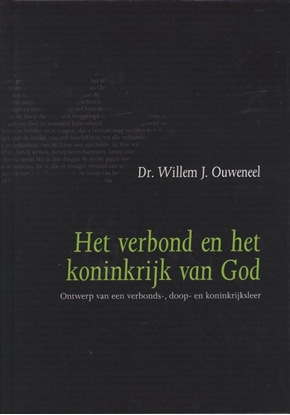 Afbeeldingen van Het verbond en het koninkrijk van God