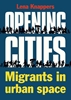 Afbeelding van Opening cities - Migrants in urban space