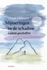 Afbeelding van Mijmeringen in de schaduw