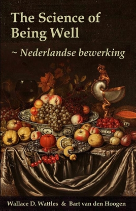 Afbeeldingen van The Science of Being Well