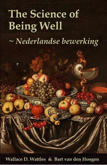 Afbeelding van The Science of Being Well