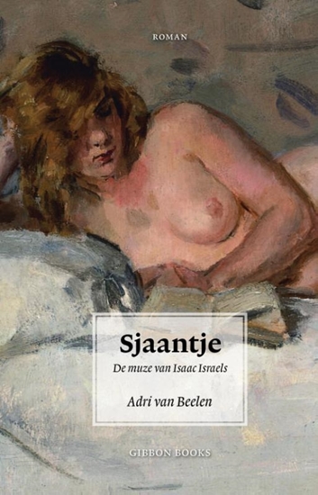 Afbeelding van Sjaantje. De muze van Isaac Israels
