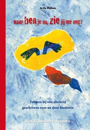 Afbeeldingen van Waar ben je nu, zie jij me nog?