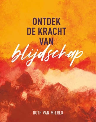 Afbeeldingen van Ontdek de kracht van blijdschap