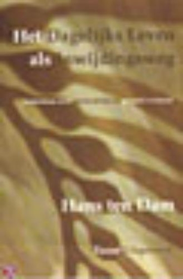 Afbeelding van Het dagelijks leven als inwijdingsweg