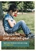 Afbeelding van Opgroeien Als spelen niet vanzelf gaat
