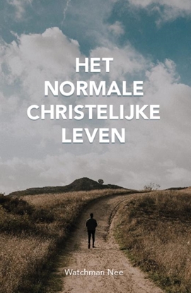 Afbeeldingen van Het normale christelijke leven
