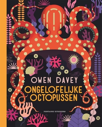 Afbeeldingen van Ongelofelijke octopussen