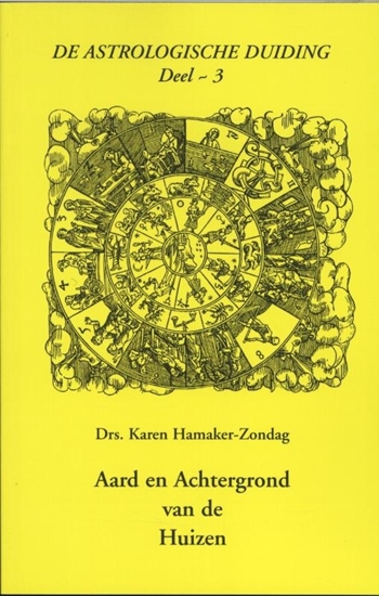 Afbeelding van De astrologische duiding Aard en achtergrond van de huizen 3