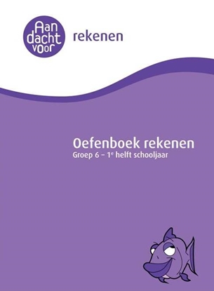 Afbeeldingen van Rekenen Groep 6 - 2e helft schooljaar Oefenboek