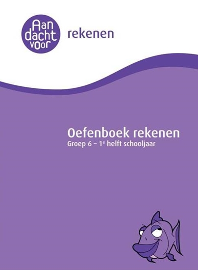 Afbeelding van Rekenen Groep 6 - 2e helft schooljaar Oefenboek