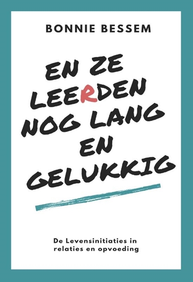 Afbeelding van En ze leerden nog lang en gelukkig