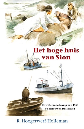 Afbeelding van Historische verhalen voor jong en oud Het hoge huis van Sion