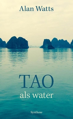 Afbeeldingen van Tao, als water