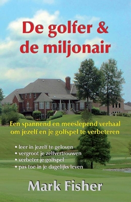 Afbeeldingen van De golfer en de miljonair