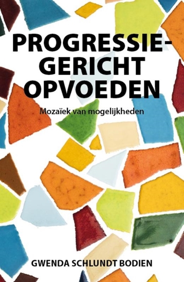 Afbeelding van Progressiegericht Opvoeden
