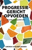 Afbeelding van Progressiegericht Opvoeden