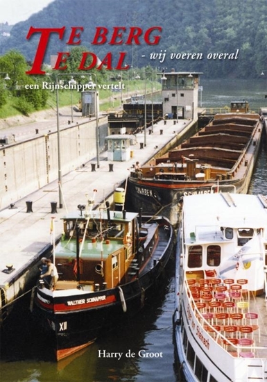 Afbeelding van Te berg te dal, wij voeren overal