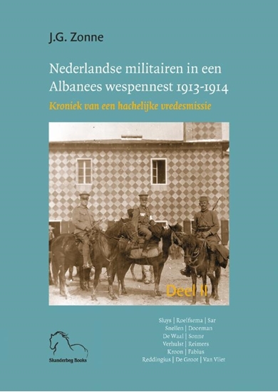 Afbeelding van Nederlandse militairen in een Albanees wespennest 1913-1914 2