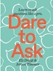 Afbeelding van Dare to Ask