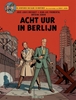 Afbeelding van Blake & Mortimer Acht uur in Berlijn