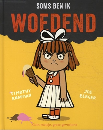 Afbeeldingen van Soms ben ik woedend