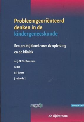 Afbeeldingen van Probleemgeoriënteerd denken in de geneeskunde Probleemgeoriënteerd denken in de kindergeneeskunde