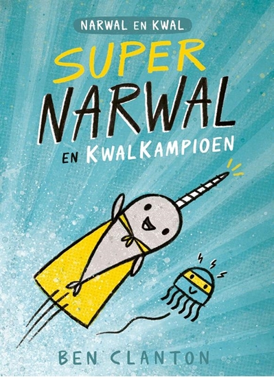Afbeelding van Supernarwal en Kwalkampioen