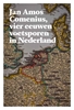 Afbeelding van Jan Amos Comenius, vier eeuwen voetsporen in Nederland