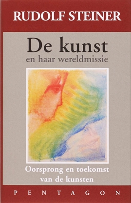 Afbeeldingen van De kunst en haar wereldmissie
