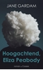 Afbeelding van Hoogachtend, Eliza Peabody