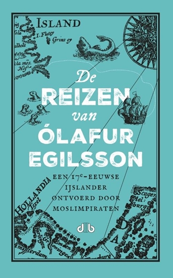 Afbeelding van De reizen van Olafur Egilsson